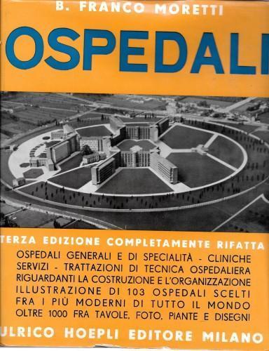 Ospedali - Franco Moretti - Libro Usato - Hoepli - | IBS