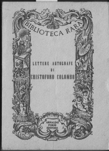 Lettere autografe di Cristoforo Colombo - Cristoforo Colombo - copertina