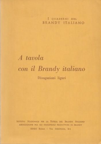 A tavola con il Brandy italiano. Divagazioni liguri - Luigi Papo - copertina