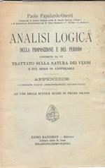 Analisi logica della proposizione e del periodo preceduta da un Trattato sulla natura dei verbi e sul modo di adoperarli