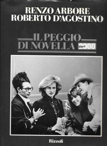 Il peggio di Novella 2000 - Renzo Arbore,Roberto D'Agostino - copertina