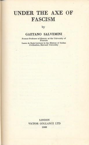 Under the axe of Fascism - Gaetano Salvemini - copertina