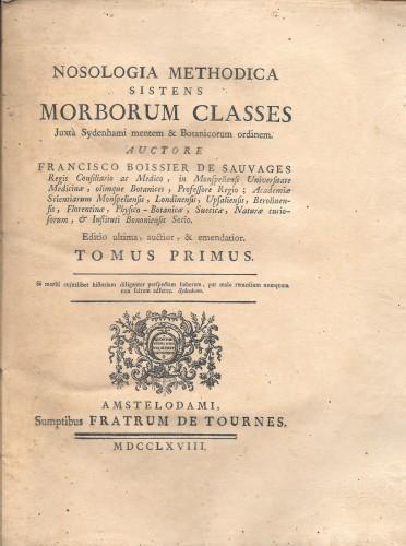 Nosologia methodica sistens Morborum classes. Juxtà Sydenhami mentem & Botanicorum ordinem, in 2 tomi - copertina