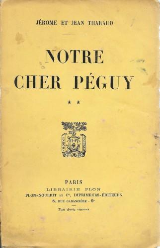 Notre cher Péguy, vol. 2° - Jérome Tharaud - copertina