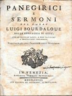 Panegirici e sermoni del padre Luigi Bourdaloue per le feste dè Santi, della Compagnia di Gesù, per vestiture e professioni religiose