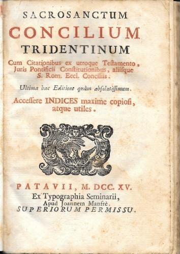 Sacrosanctum Concilium Tridentinum Cum Citationubus ex utroque Testamento, Juris Pontificii Constitutionibus, aliisque S. Rom. Eccl. Conciliis - copertina