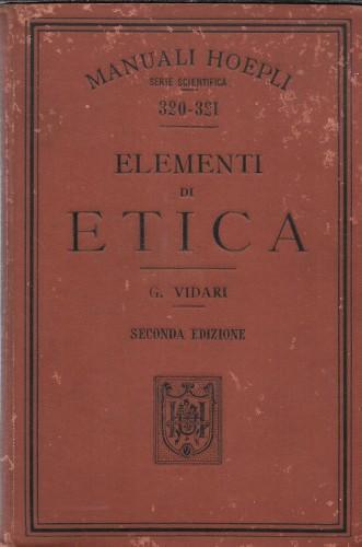 Elementi di etica - Giovanni Vidari - copertina