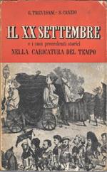 Il XX settembre e i suoi precedenti storici nella caricatura del tempo