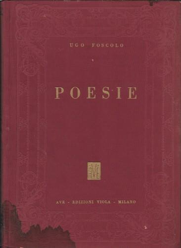 Poesie, a cura di M. Lepore - Ugo Foscolo - copertina