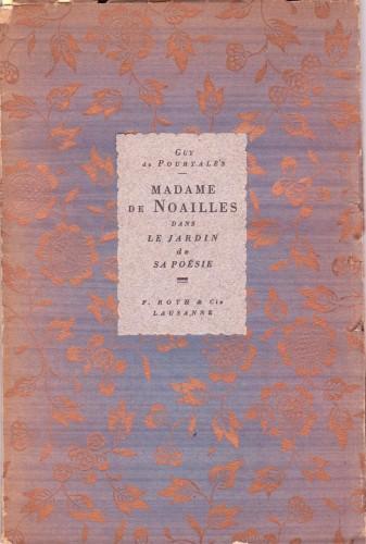 Madame de Noailles dans les Jardins de sa Poésie - Guy de Pourtales - copertina