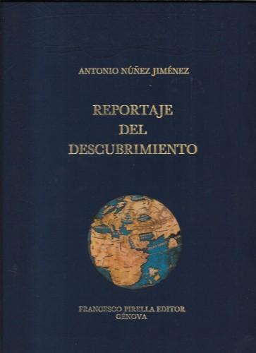 Reportaje del descubrimiento - Antonio Nunez Jimenez - copertina