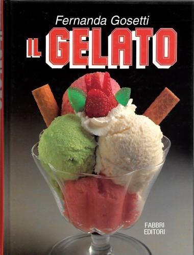 Il Gelato - Fernanda Gosetti - copertina