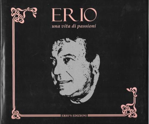 Erio, una vita di passioni - copertina