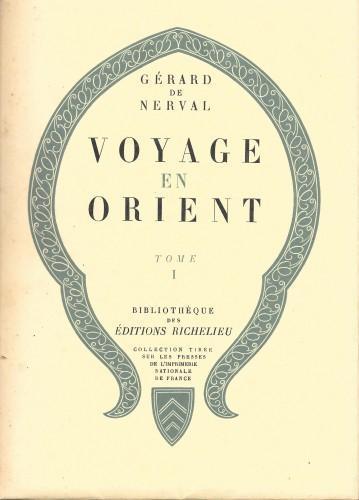 Voyage en Orient, in 4 voll - Gérard de Nerval - copertina