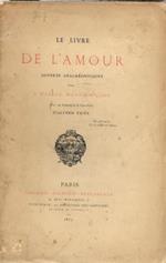 Le livre de l'Amour. Sonnets anacréontiques. Avec un frontispice à l'eau-forte d'Alfred Taiée