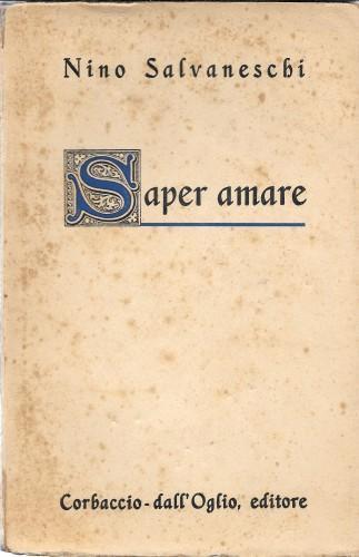 Saper amare - Nino Salvaneschi - copertina