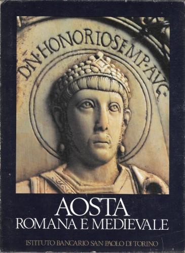 Aosta Romana E Medievale - Vittorio Viale - copertina
