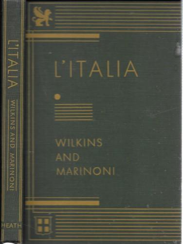 Heath's Modern Language Series: L'Italia - Ernest H. Wilkins - copertina