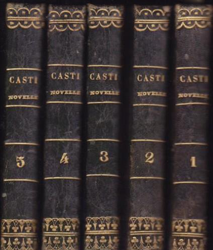 Le novelle di Giambatista Casti, in 5 voll - Giambattista Casti - copertina