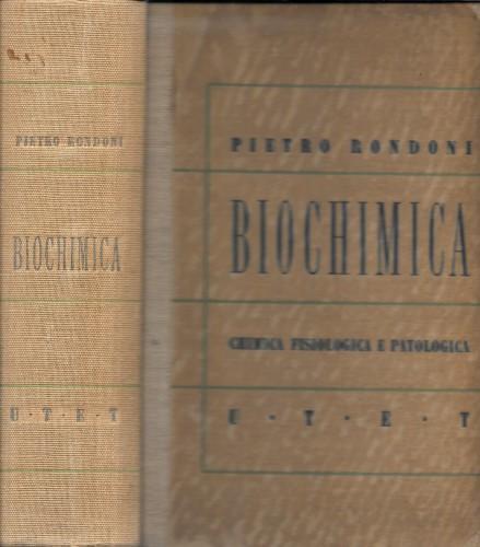 Elementi di biochimica (Chimica fisiologica e patologica) - Pietro Rondoni - copertina