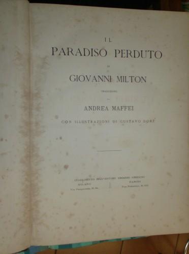 Il Paradiso perduto. Traduzione di Andrea Maffei con illustrazioni di Gustavo Doré - Giovanni Milton - copertina