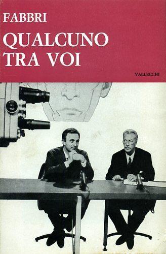 Qualcuno tra voi. Originale televisivo - Diego Fabbri - 3