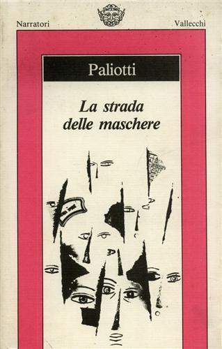 La strada delle maschere - Vittorio Paliotti - copertina