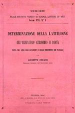 Determinazione della latitudine dell'Osservatorio astronomico di Padova fatta nel 1892 coll'altazimu