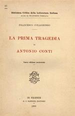 La Prima Tragedia di Antonio Conti