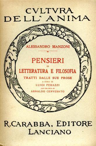 Pensieri di Letteratura e Filosofia tratti dalle sue prose - Alessandro Manzoni - copertina