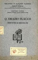 Q. Orazio Flacco. Studiato in Italia dal secolo XIII al XVIII