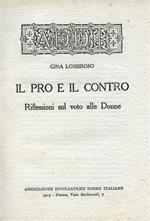 Il pro e il contro. Il voto alle donne e i suoi pericoli