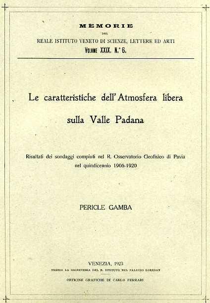 Le caratteristiche dell'Atmosfera libera sulla Valle Padana - Pericle Gamba - copertina