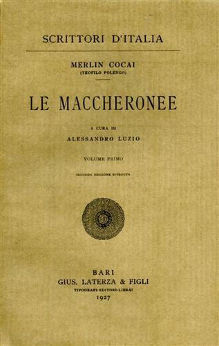 Le Maccheronee. vol. I - Merlin Cocai - 2