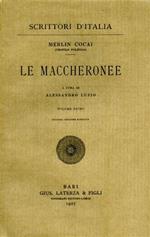 Le Maccheronee. vol. I
