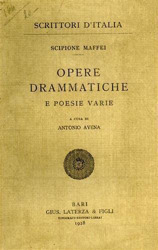 Opere drammatiche e poesie varie - Scipione Maffei - 2