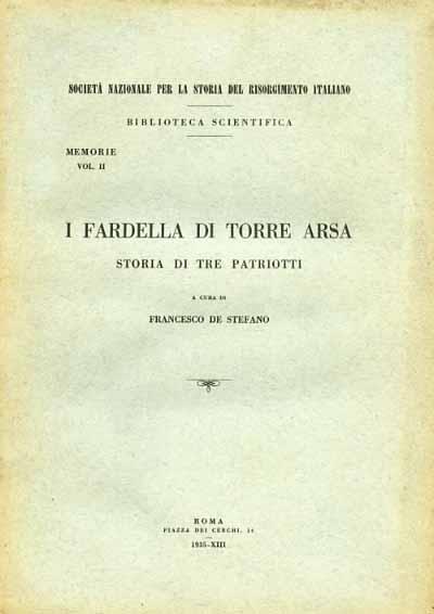 I Fardella di Torre Arsa. Storia di tre patriotti - 3