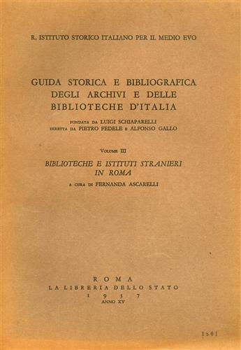 Biblioteche e Istituti stranieri in Roma - Fernanda Ascarelli - 2