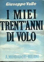 I miei trent'anni di volo