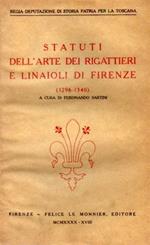 Statuti dell'Arte dei Rigattieri e Linaioli di Firenze ( 1296. 1340 )