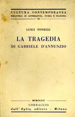 La tragedia di Gabriele D'Annunzio