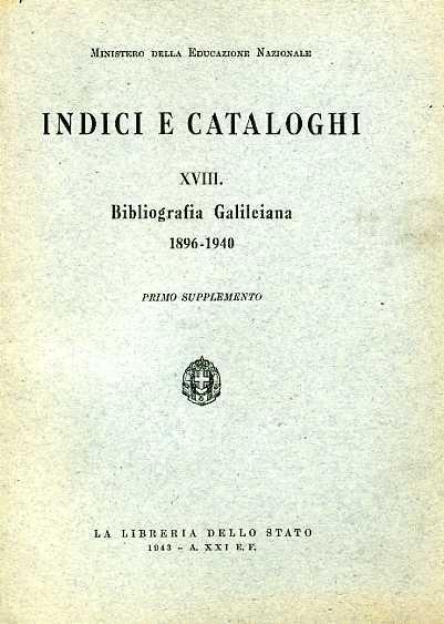 Bibliografia Galileiana 1896 - 1940 - Giuseppe Boffito - 2
