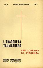 L' anacoreta taumaturgo. San Corrado da Piacenza