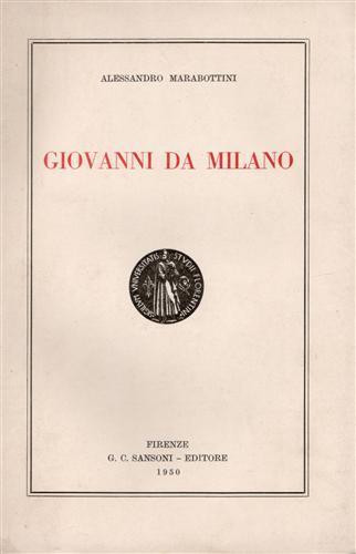 Giovanni da Milano - Alessandro Marabottini - copertina
