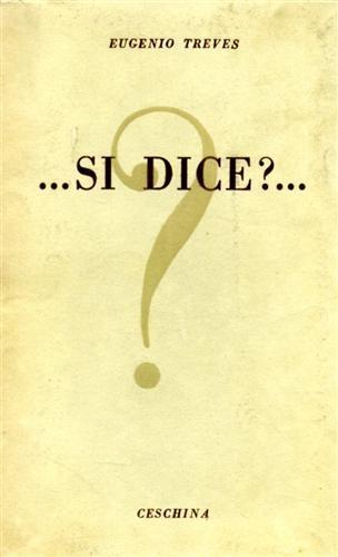 si dice?. Dubbi ed errori di lingua e di grammatica - Eugenio Treves - copertina