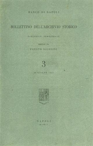Bollettino dell'Archivio Storico del Banco di Napoli, n. 3. Sui banchieri pubblici napoletani dall'avvento di Filippo II al - Armando Silvestri - copertina