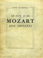 Le Don Juan de Mozart. Don Giovanni