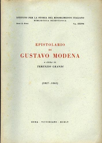 Epistolario 1827 - 1861 - Gustavo Modena - 2