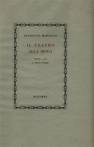 Il Teatro alla Moda - Benedetto Marcello - Libro Usato - Ricordi Ed. - | IBS