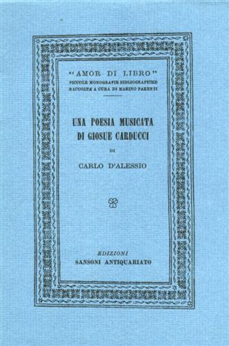 Una poesia musicata di Giosue Carducci - Carlo D'Alessio - copertina